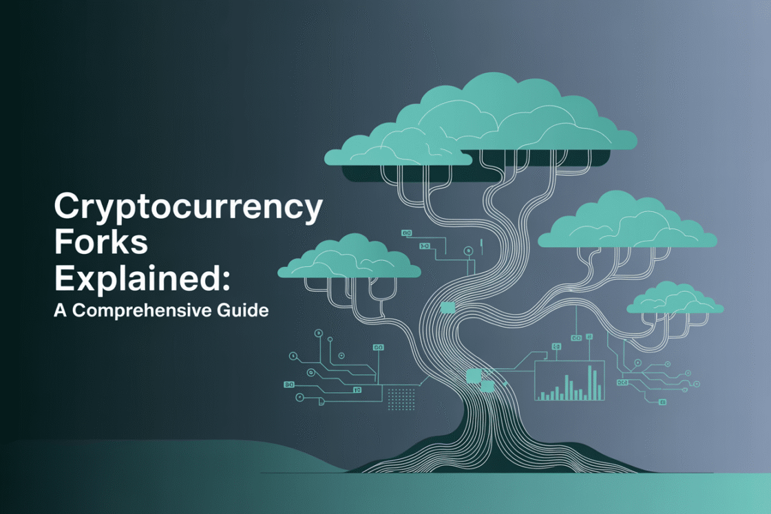 Cryptocurrency Forks Explained: A Comprehensive Guide